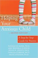 Portada de Helping Your Anxious Child