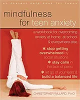 Portada de Mindfulness for Teen Anxiety