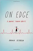 Portada de On Edge: A Journey Through Anxiety